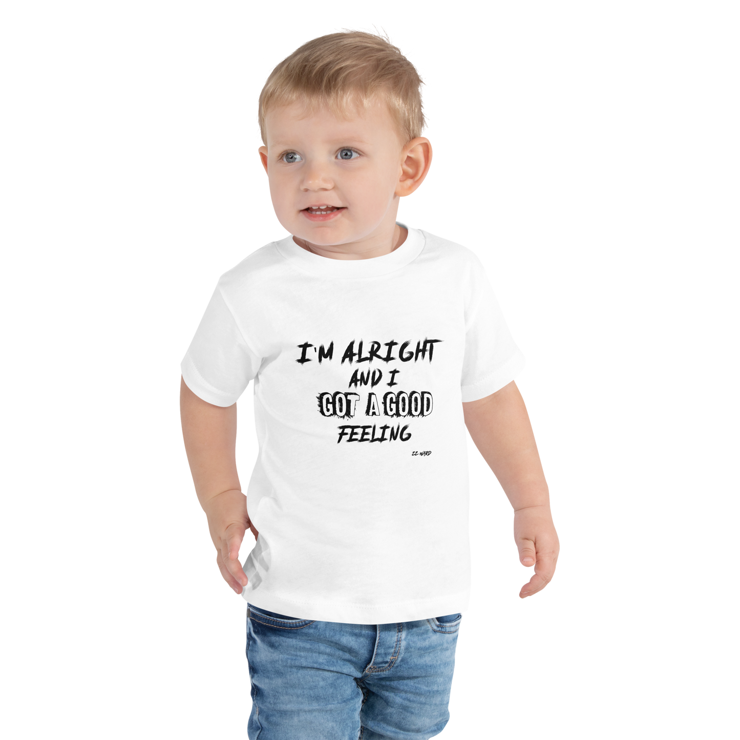 I'm Alright Toddler T-Shirt (On One Edition)