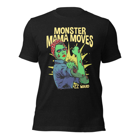 Monster Mama Moves T-shirt (On One Edition)
